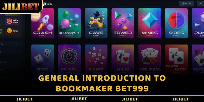 General introduction to bookmaker Bet999