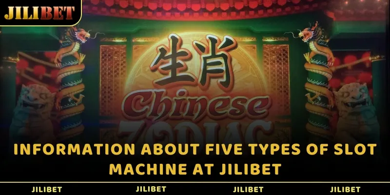 Information about five types of Slot machine at JILIBET
